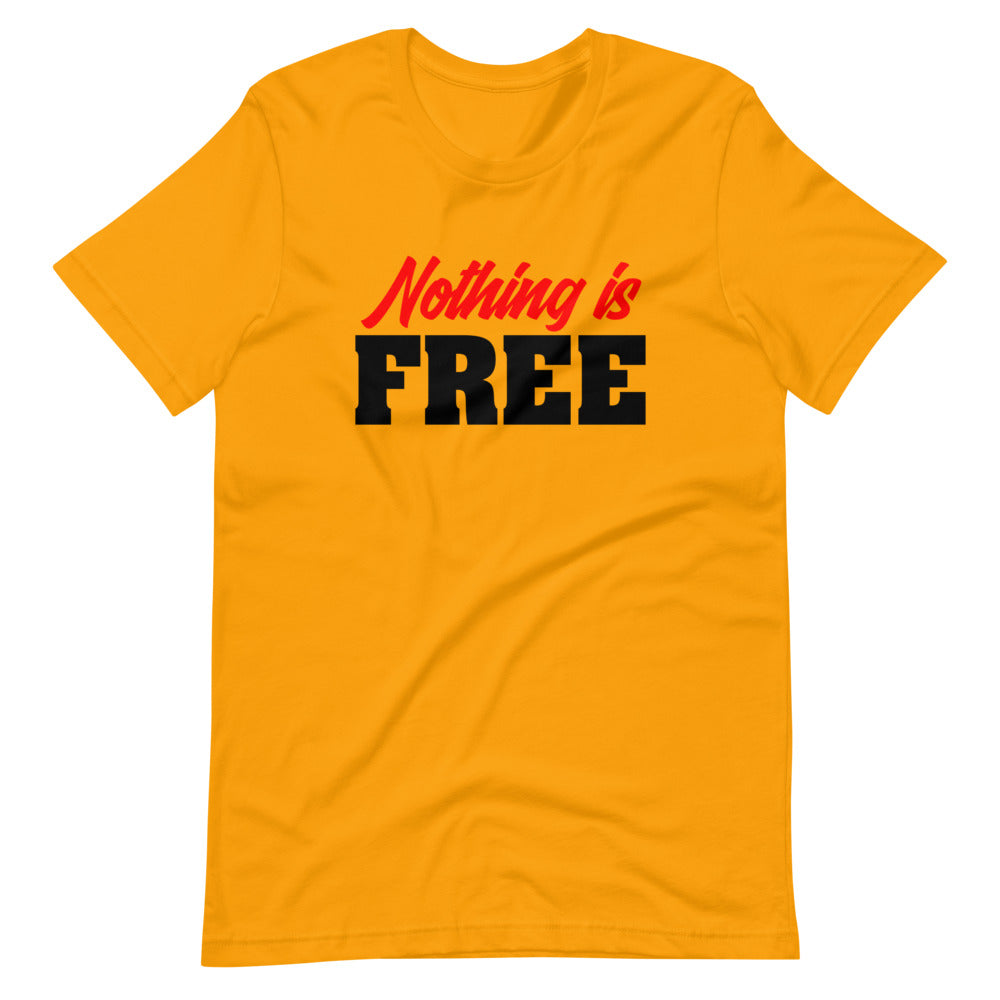 Nothing Is Free