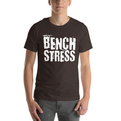 BENCH STRESS