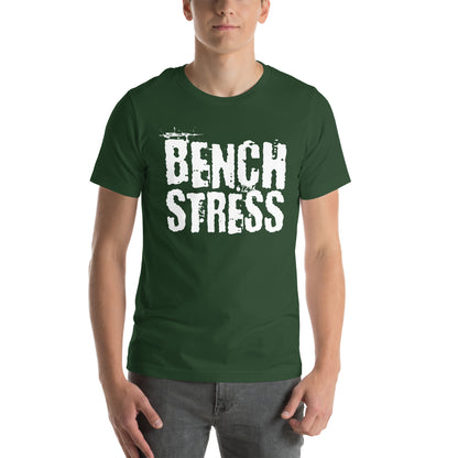 BENCH STRESS
