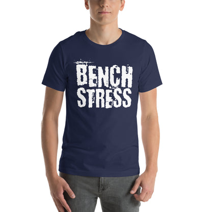 BENCH STRESS