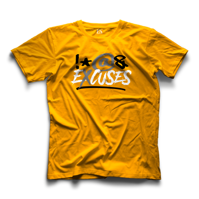 "BLANK" Excuses Tees