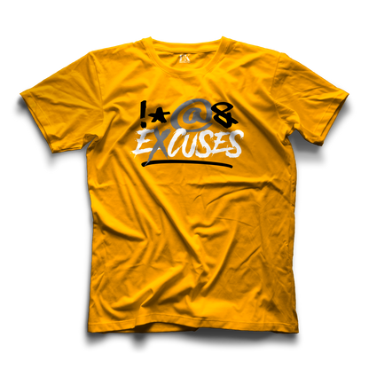 "BLANK" Excuses Tees