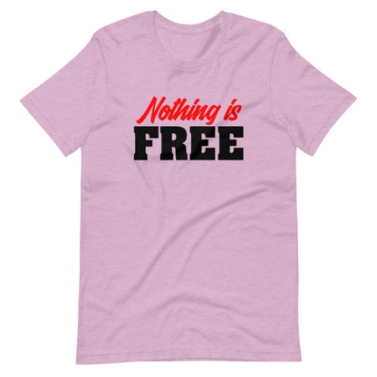 Nothing Is Free