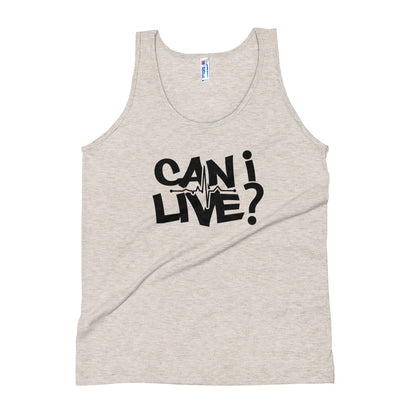 Can I Live Tank Top